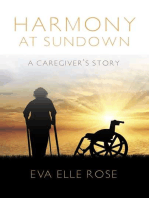 Harmony at Sundown: A Caregiver's Story