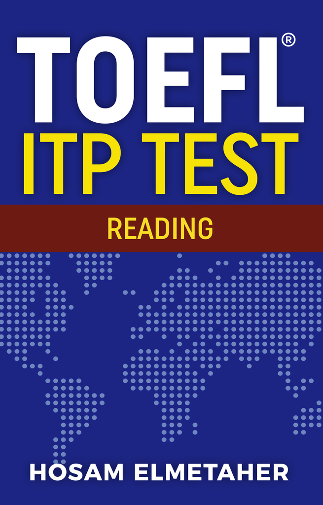 TOEFL ® ITP TEST Reading by Hosam Elmetaher Book Read Online