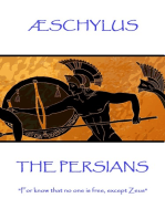 The Persians: "For know that no one is free, except Zeus"