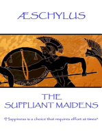 The Suppliant Maidens: "Happiness is a choice that requires effort at times"