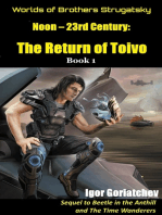 Noon: 23rd Century: The Return of Toivo Book 1