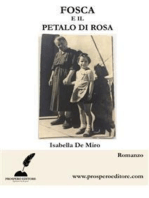 Fosca e il petalo di rose