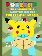 POKEFUN - Das inoffizielle Witzebuch für Pokemon GO Fans: Augmented Reality, Fanfiction & Witze für Kinder
