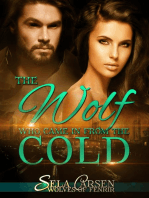 The Wolf Who Came In From the Cold: Wolves of Fenrir, #4