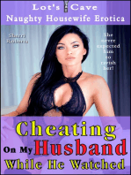 Cheating On My Husband While He Watched