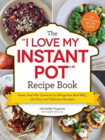 The I Love My Instant Pot® Recipe Book: From Trail Mix Oatmeal to Mongolian Beef BBQ, 175 Easy and Delicious Recipes