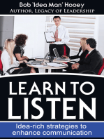 Learn to Listen: Idea-rich Strategies to Enhance Communication