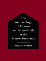 The Archaeology of Houses and Households in the Native Southeast