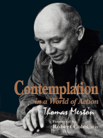 Contemplation in a World of Action