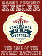 The Case of the Jeweled Ragpicker: The Screwball Circus Mysteries, Vol. 3