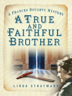 A True and Faithful Brother: A Frances Doughty Mystery 7