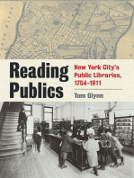 Reading Publics: New York City's Public Libraries, 1754-1911