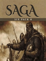 Saga Six Pack 8 (Annotated): The Bondman, Book of Michael Sunlocks, Red Jason, The Waif Woman, Grettir the Outlaw, Greek and Northern Mythologies