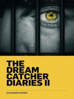 The Dream Catcher Diaries II: The Dream Catcher Diaries