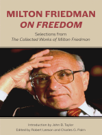 Milton Friedman on Freedom: Selections from The Collected Works of Milton Friedman