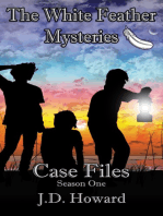 The White Feather Mysteries, Case Files: Season One