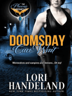 Doomsday Can Wait: The Phoenix Chronicles, #2