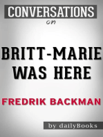 Britt-Marie Was Here: A Novel by Fredrik Backmand | Conversation Starters