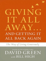 Giving It All Away…and Getting It All Back Again: The Way of Living Generously