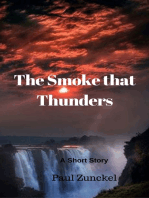 The Smoke that Thunders
