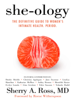 She-ology: The Definitive Guide to Women's Intimate Health. Period.