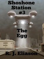 Shoshone Station #3: The Egg: The Galactic Consortium, #12