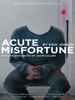 Acute Misfortune: The Life and Death of Adam Cullen