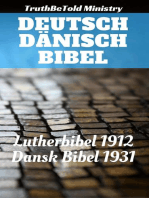 Deutsch Dänisch Bibel: Lutherbibel 1912 - Dansk Bibel 1931