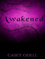 Awakened