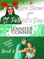 Love Comes for Saint Patrick's Day
