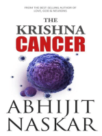 The Krishna Cancer: Neurotheology Series