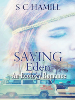 Saving Eden: An ecology romance featuring Ward Thomas.