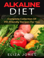 Alkaline Diet: Complete Collection Of PH-Friendly Recipes For You
