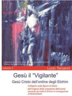 Gesù il Vigilante volume 2