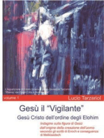 Gesù il Vigilante volume 1