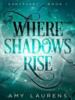 Where Shadows Rise: Sanctuary