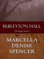 Bureyton Hall: The Legacy Series Book 4