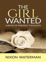 The Girl Wanted – A book of friendly thoughts