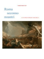 Roma Seconno Noantri LE GUERE PUNICHE VOLUME V