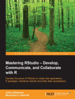 Mastering RStudio – Develop, Communicate, and Collaborate with R