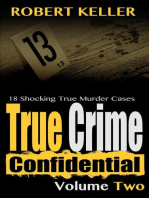 True Crime Confidential Volume 2: True Crime Confidential, #2