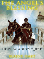 Holy Paladin's Quest: The Angel's Blessing: Book One: The Angel's Blessing, #1