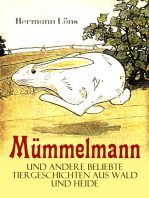 Mümmelmann und andere beliebte Tiergeschichten aus Wald und Heide: Ein tapfere Hase wird zum Helden