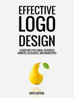 Effective Logo Design: Guidelines for Small Business Owners, Bloggers, and Marketers