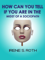 How Can You Tell if You are in the Midst of a Sociopath?