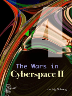 The Wars in Cyberspace II