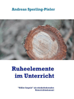 Ruheelemente im Unterricht: "Stiller Impuls" als wiederkehrendes Unterrichtselement