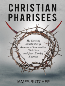Christian Pharisees by James Butcher - Ebook | Scribd