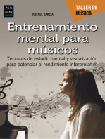 Entrenamiento mental para músicos: Técnicas de estudio mental y visualización para potenciar el rendimiento interpretativo