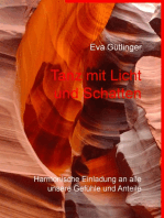 Tanz mit Licht und Schatten: Harmonische Einladung an alle unsere Gefühle und Anteile